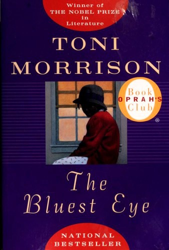 The Bluest Eye by Toni Morrison